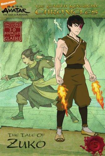 The Earth Kingdom Chronicles: The Tale of Zuko (Avatar, the Last Airbender: the Earth Kingdom Chronicles)
