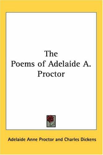 The Poems of Adelaide A. Proctor