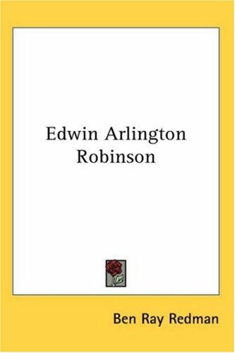 Edwin Arlington Robinson
