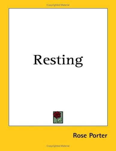 Resting