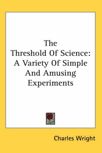 The Threshold Of Science