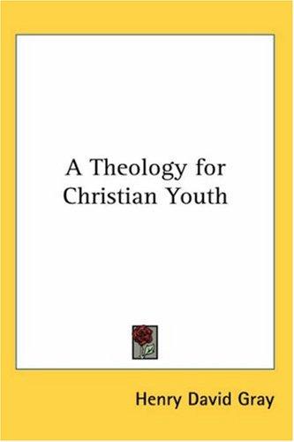 A Theology for Christian Youth