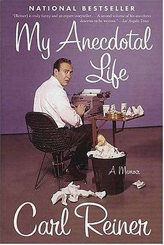 My anecdotal life : a memoir