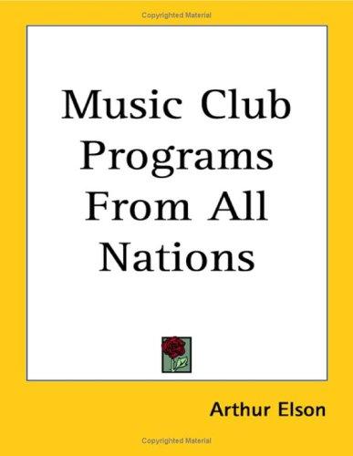 Music club programs from all nations