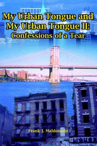 My Urban Tongue and My Urban Tongue II