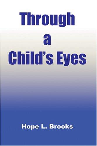 Through a Child's Eyes