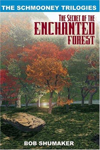 The Secret of the Enchanted Forest