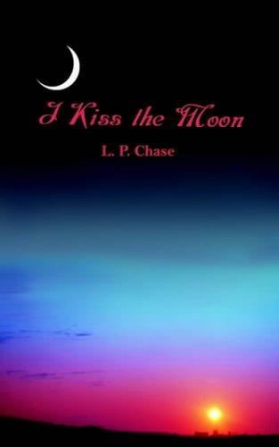 I Kiss the Moon