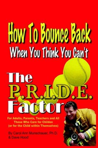 The P R I D E Factor