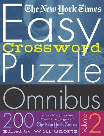 The New York Times Easy Crossword Puzzle Omnibus Volume 2