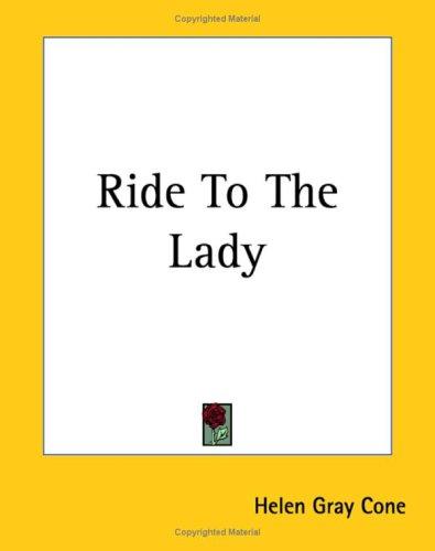Ride To The Lady
