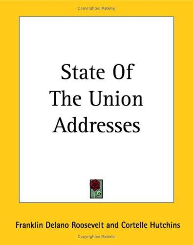 State Of The Union Addresses