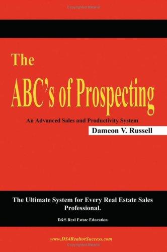 The ABC's of Prospecting