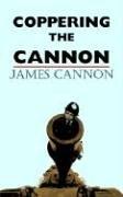 Coppering The Cannon