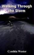 Walking Through the Storm