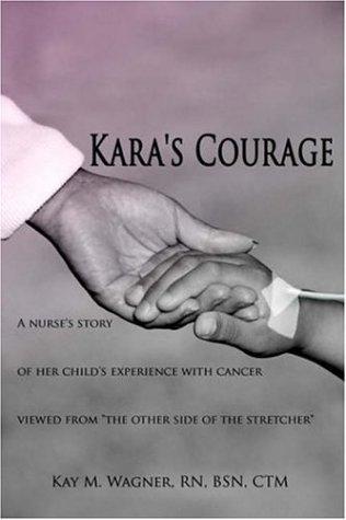 Kara's Courage