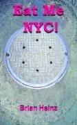 Eat Me NYC!