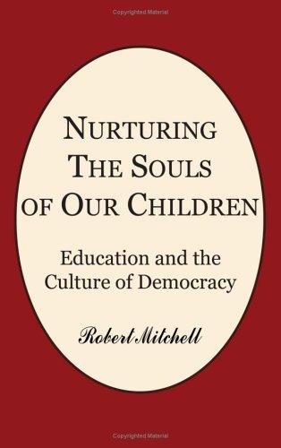 NURTURING THE SOULS OF OUR CHILDREN