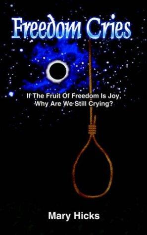 Freedom Cries