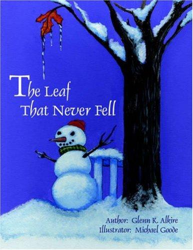 The Leaf That Never Fell