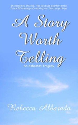 A Story Worth Telling