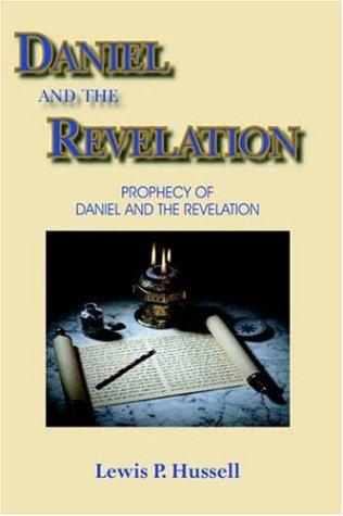 DANIEL AND THE REVELATION