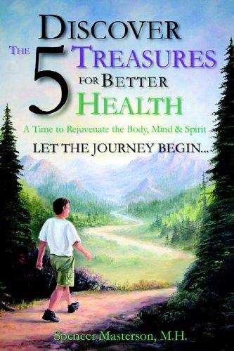 Discover The 5 Treasures For Better Health
