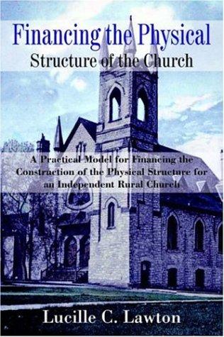 Financing the Physical Structure of the Church