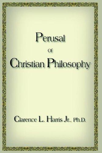 Perusal Of Christian Philosophy