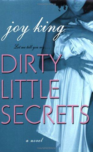 Dirty Little Secrets