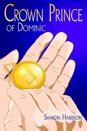 Crown Prince of Dominic