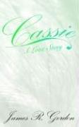 Cassie A Love Story