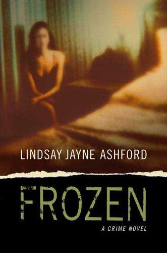 Frozen (Forensic Psychologist Megan Rhys Crime Novels)