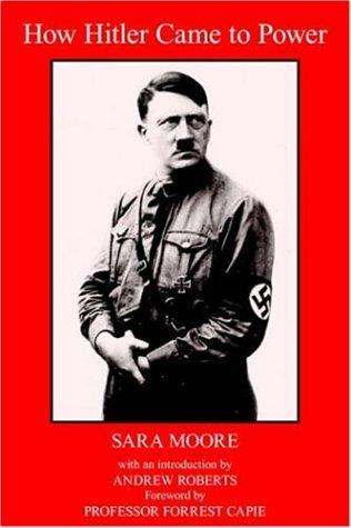 HOW HITLER CAME TO POWER