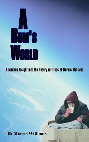 A Bum's World