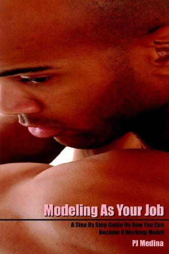 Modeling As Your Job