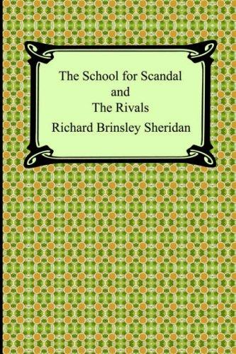 The Rivals / The School for Scandal