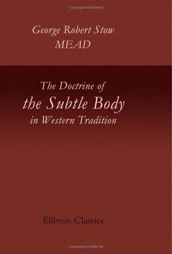 The doctrine of the subtle body in Western tradition