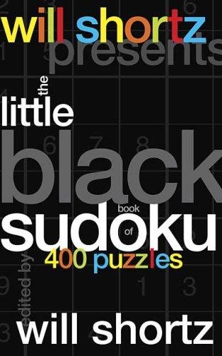 Will Shortz Presents The Little Black Book of Sudoku