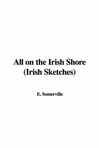 All on the Irish Shore (Irish Sketches)