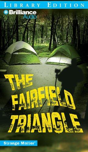 Fairfield Triangle, The (Strange Matter®)
