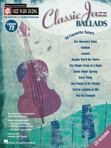 CLASSIC JAZZ BALLADS         VOLUME 72 BK/CD (Jazz Play Along Series)