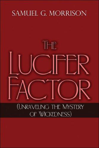 The Lucifer Factor