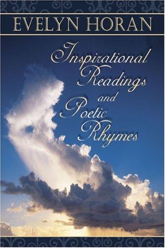 Inspirational Readings and Poetic Rhymes