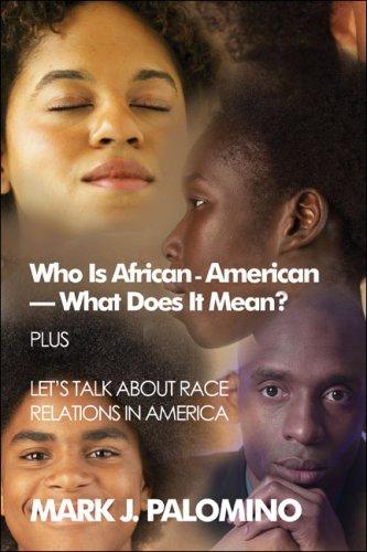 Who Is African-American-What Does It Mean?