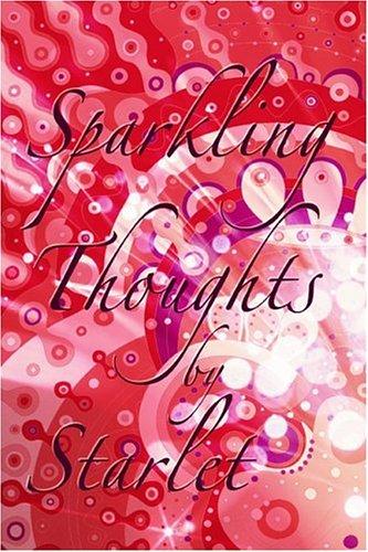 Sparkling Thoughts by Starlet