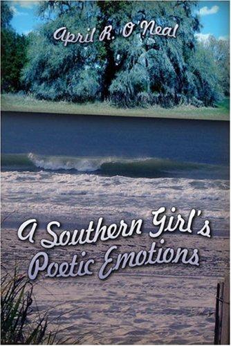 A Southern Girl's Poetic Emotions