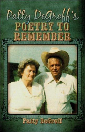 Patty DeGroff's Poetry to Remember