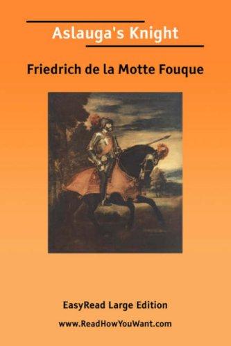 Aslauga\'s Knight