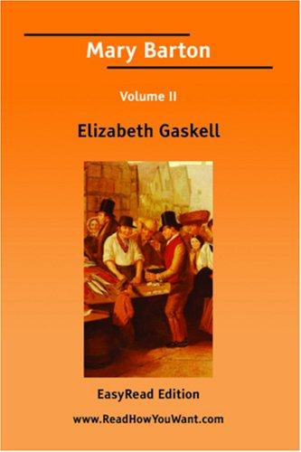 Mary Barton Volume II